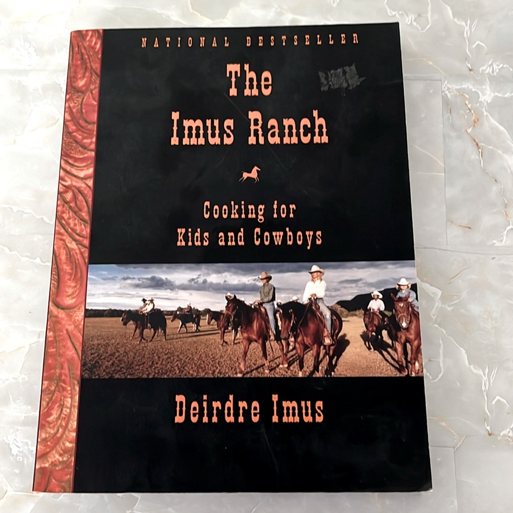 Cook Book☘️The Imus Ranch - cooking for kids and cowboys